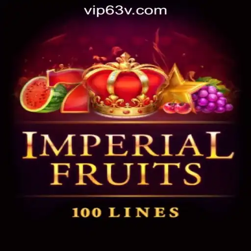 Exploring the World of ImperialFruits100 and the Rise of 63V.COM Oficial Slots Brasil #1